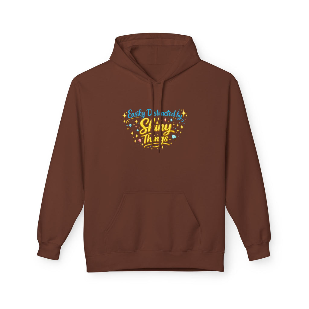 Easily Distracted by Shiny Things | Hoodie