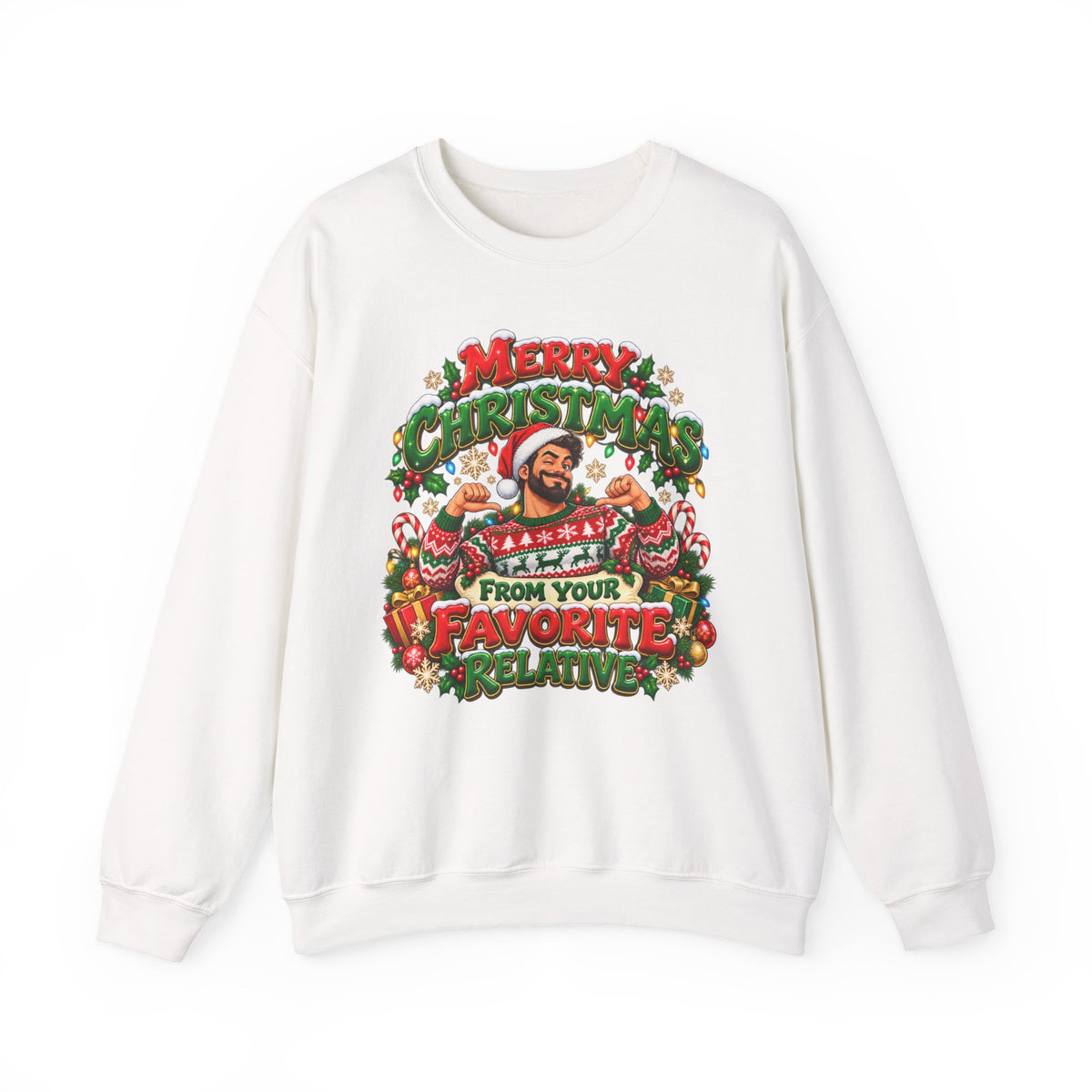 Merry Christmas From Your Favorite Relative Sweatshirt - Man