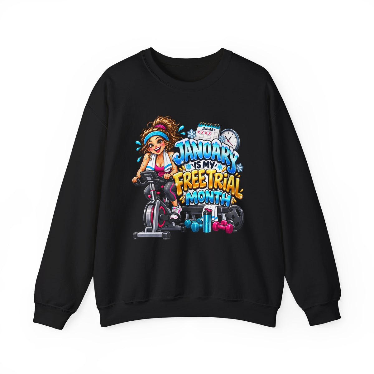 January Is My Free Trial Month Sweatshirt - Cute Spinning Bike Fitness Crewneck
