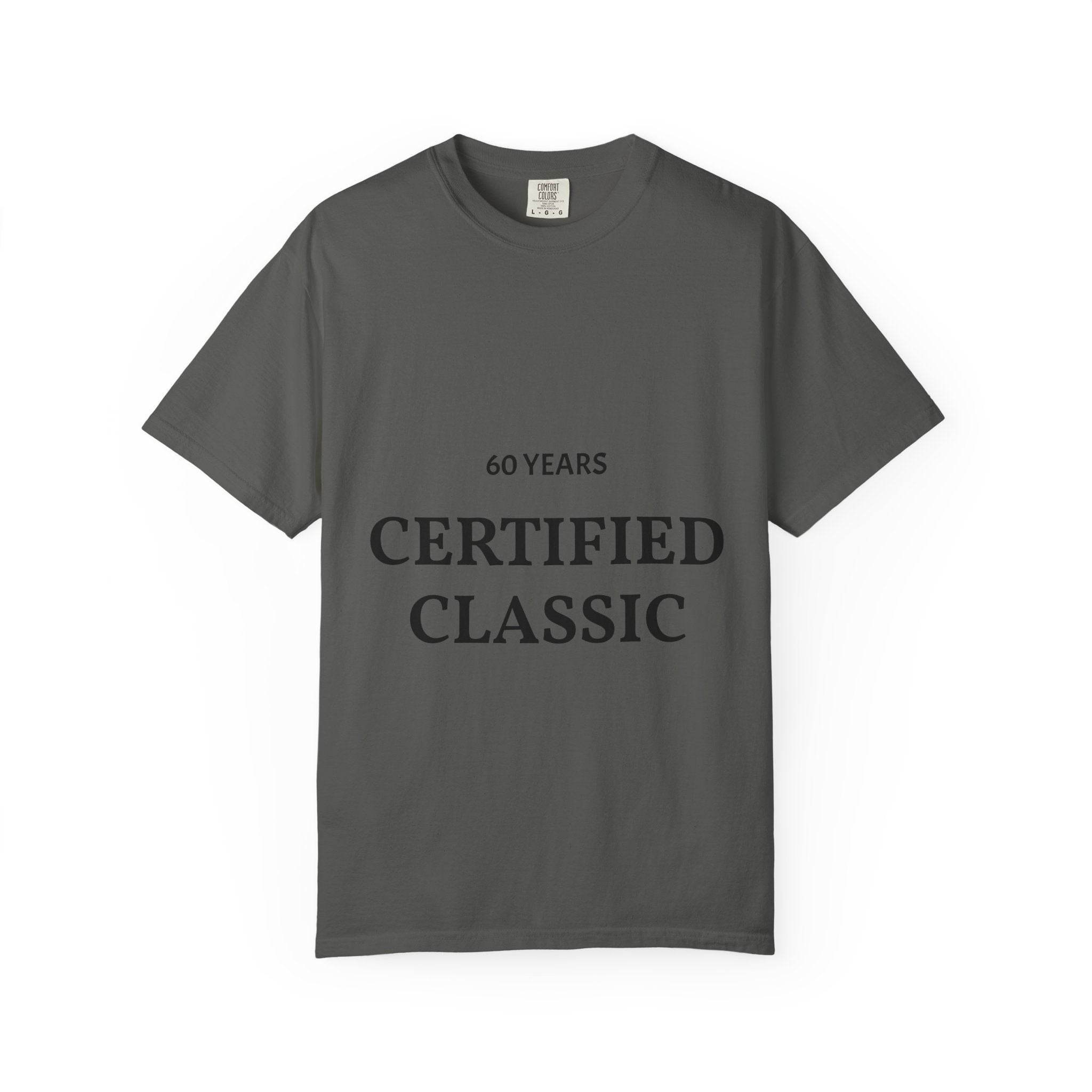 60 Years - Certified Classic | T-Shirt | Vintage Typography Tee