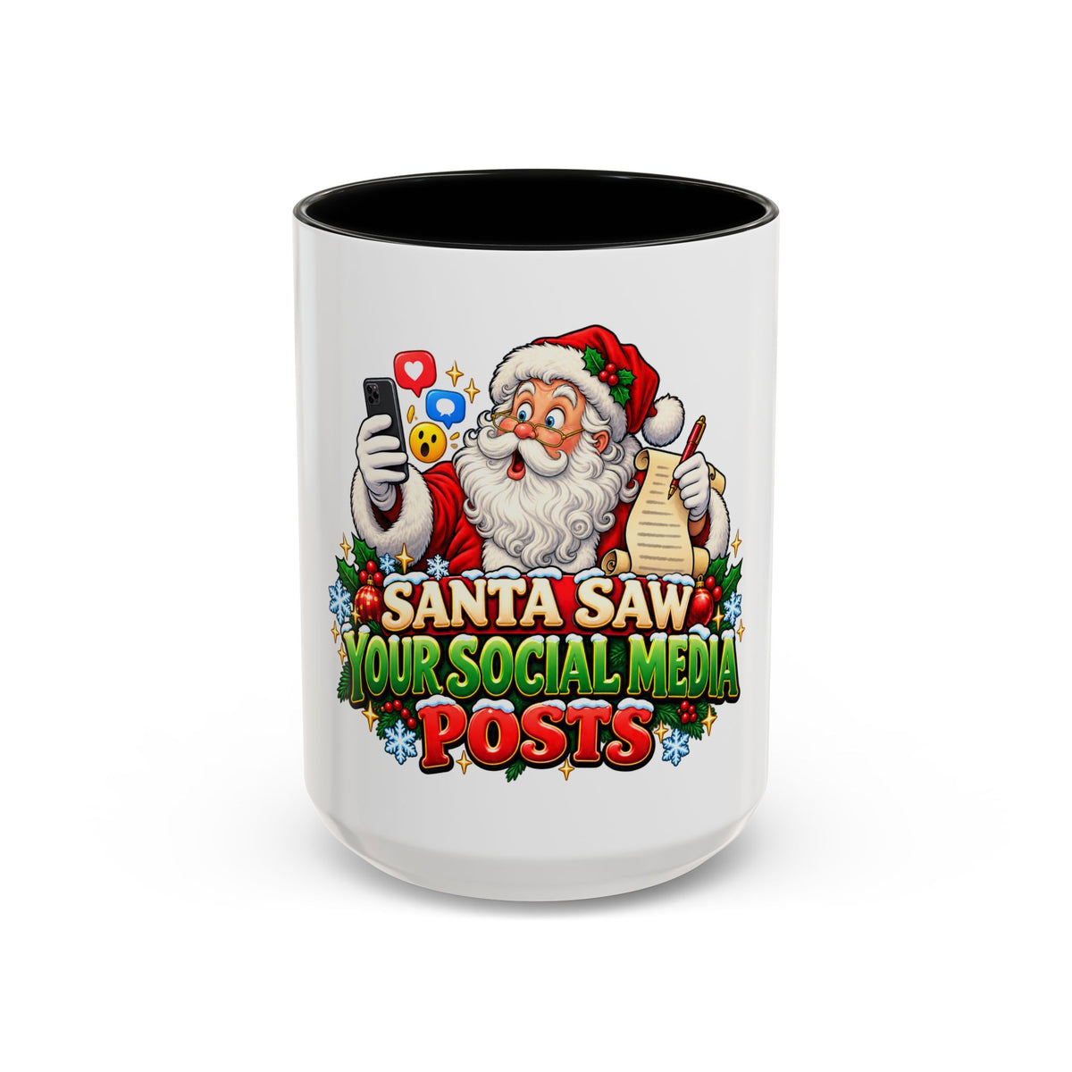 Santa Saw Your Social Media Posts Coffee Mug