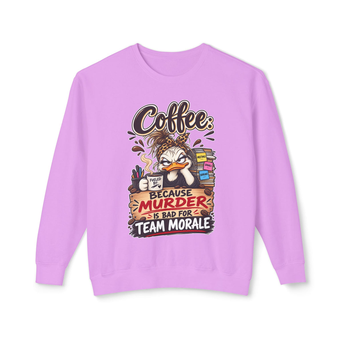 "Coffee: Because Murder Is Bad for Team Morale" Sweatshirt — Neon Violet, S | The ClawMark Store