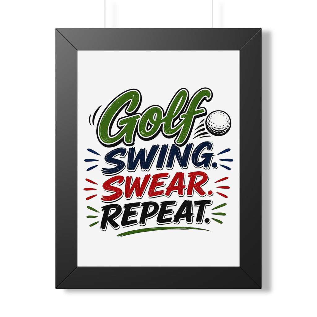 Golf Swing, Swear, Repeat Framed Poster — product photo 1 | The ClawMark Store