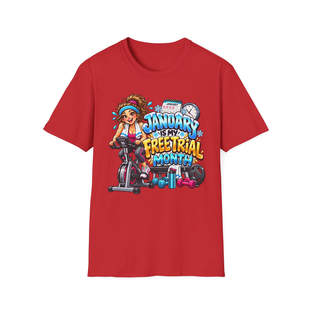 January Is My Free Trial Month T-Shirt — Funny Gym Workout Spin Bike Tee