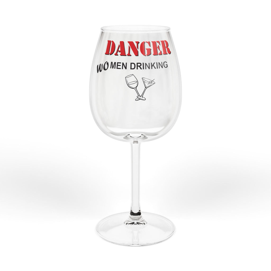 Danger Wo Men Drinking wine glass | 12oz stemmed wineglass