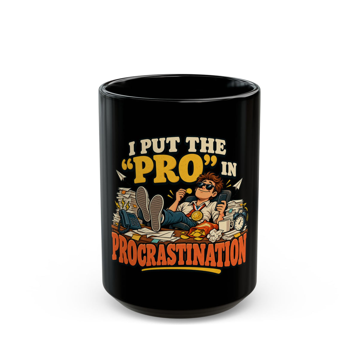 Black Mug – “I Put the Pro in Procrastination” Funny Office Gift