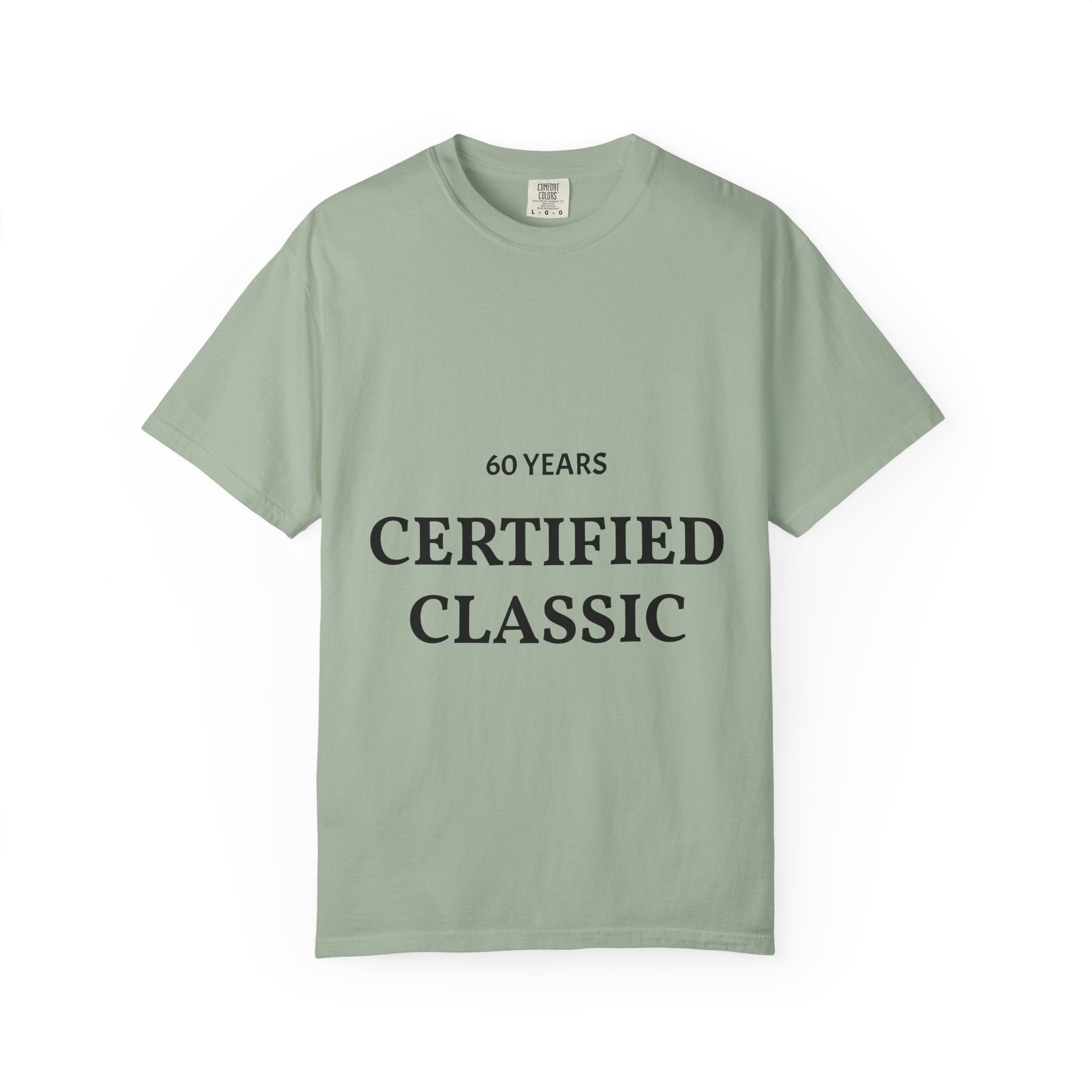 60 Years - Certified Classic | T-Shirt | Vintage Typography Tee