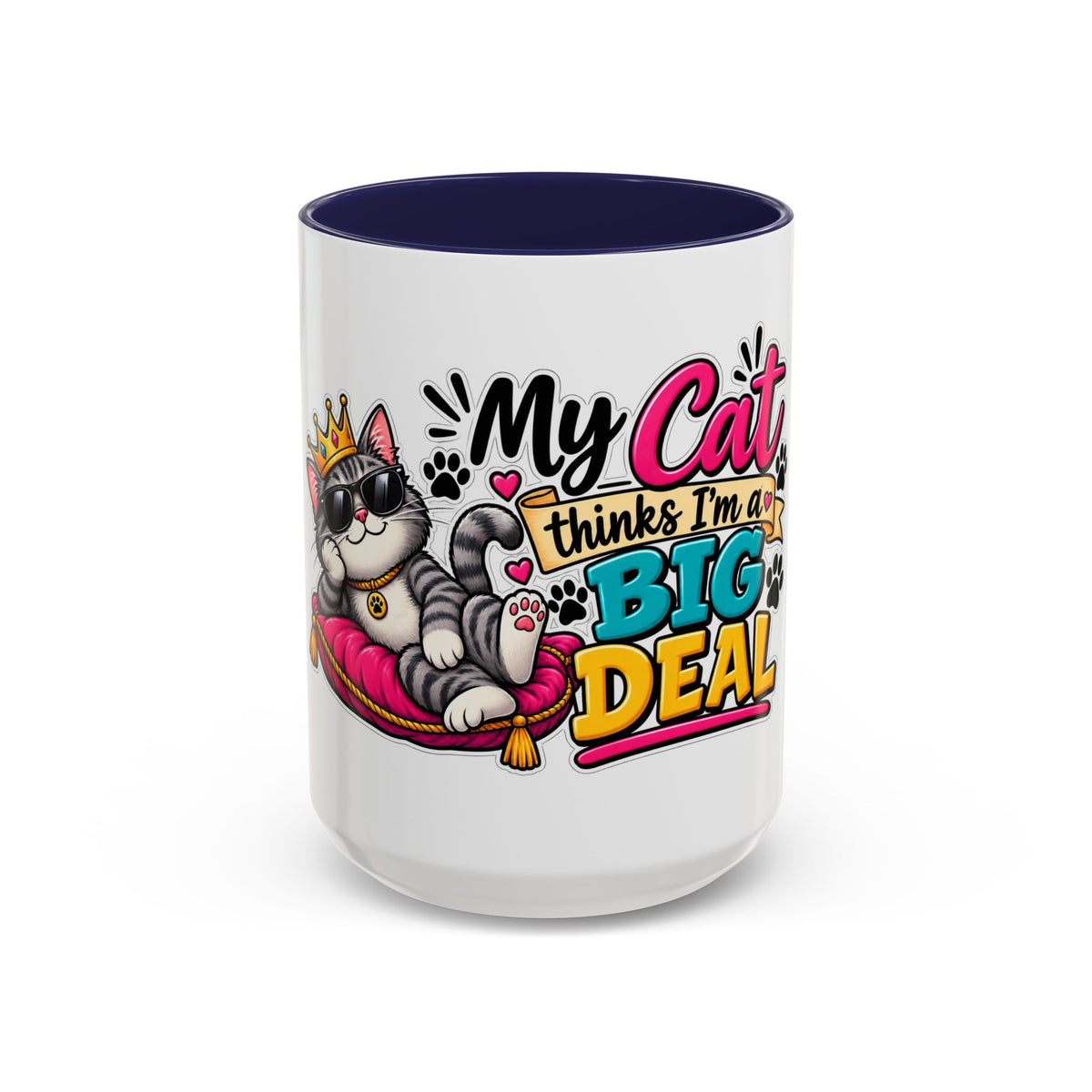 "My Cat Thinks I’m a Big Deal" Coffee Mug (11oz, 15oz) — Navy, 15oz | The ClawMark Store