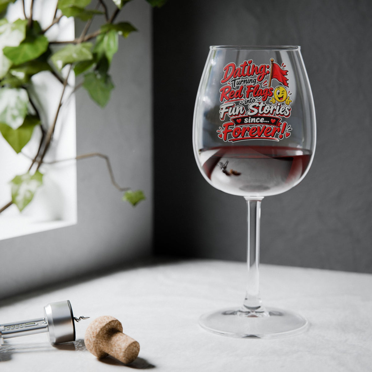 "Dating, Red Flag, Fun Stories Since Forever" Wine Glass — product photo 2 | The ClawMark Store