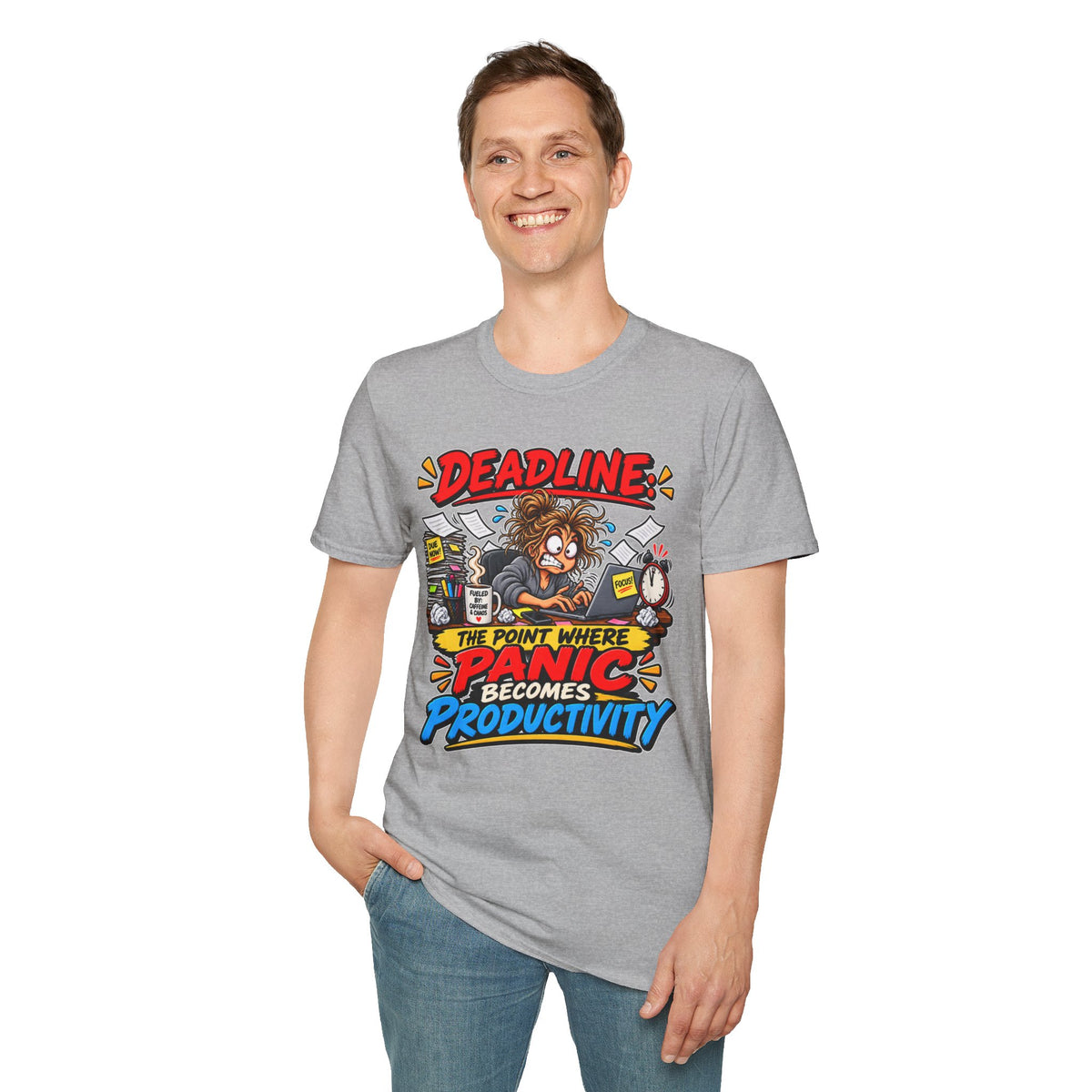 "Deadline: The Point Where Panic Becomes Productivity" T-Shirt — product photo 2 | The ClawMark Store