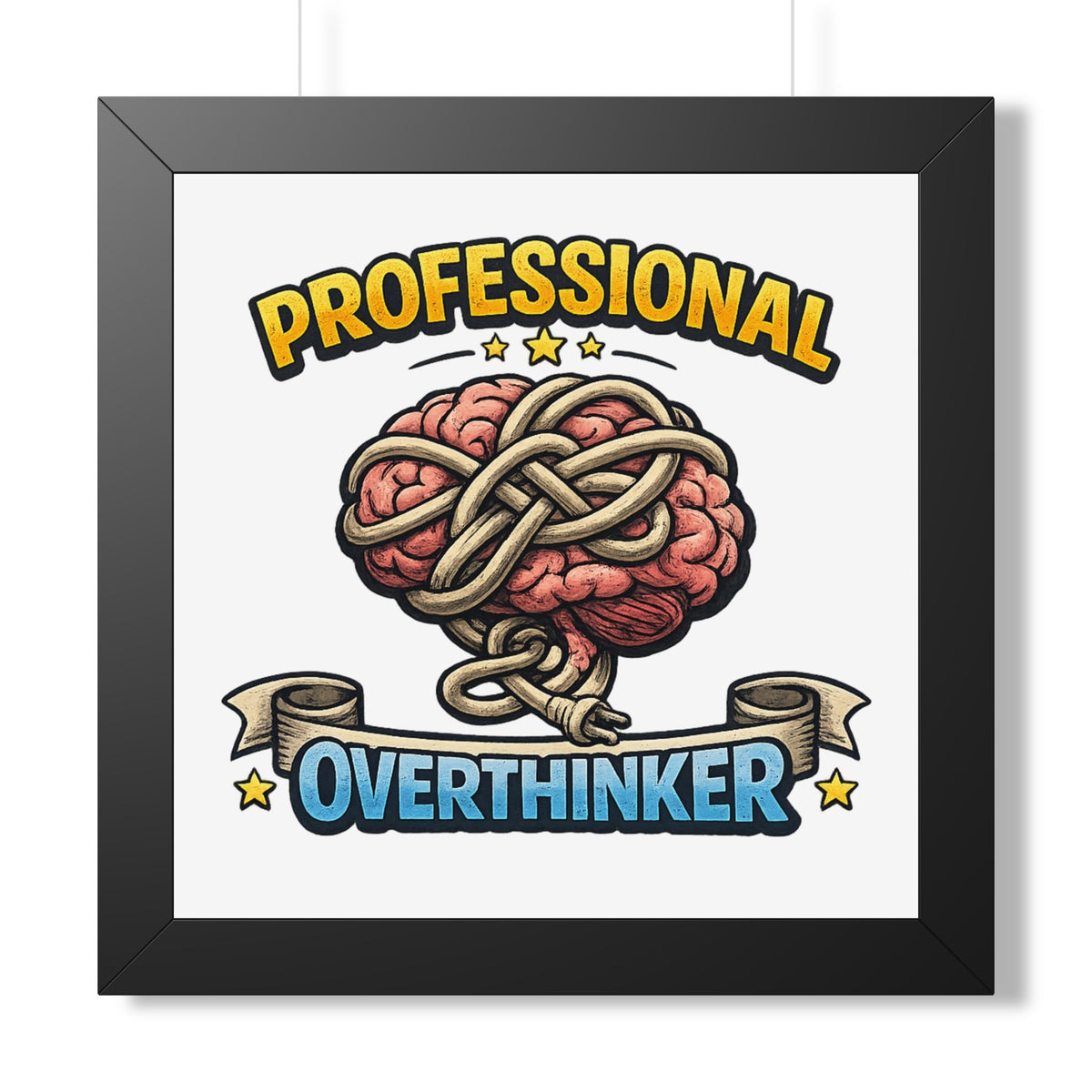 Professional Overthinker Framed Poster — Funny Brain Art Print — Black, 16″ x 16″ | The ClawMark Store