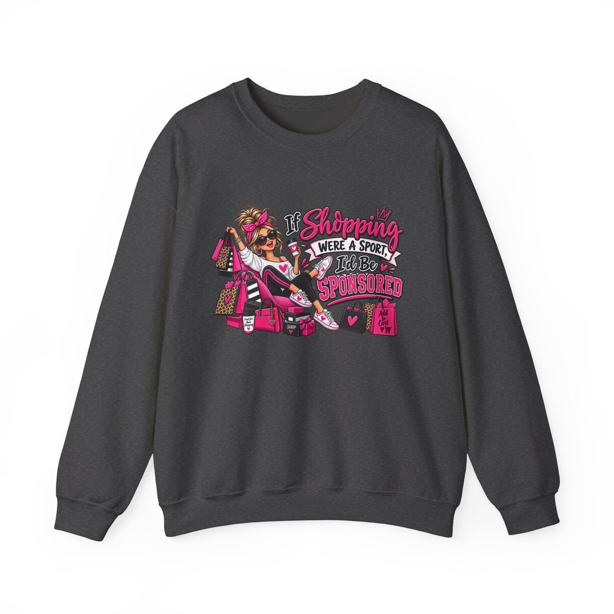 "If Shopping Were a Sport I'd Be Sponsored" Sweatshirt — S, Dark Heather | The ClawMark Store