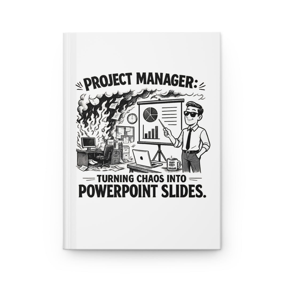 "Turning Chaos into PowerPoint Slides" Notebook — Journal | The ClawMark Store