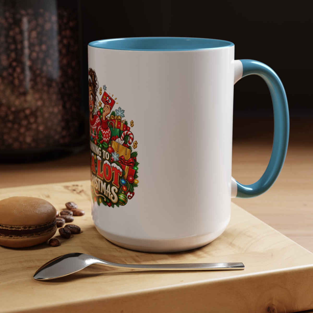 Christmas Coffee Mug — "It's Beginning to Cost a Lot Like Christmas" Holiday Gift