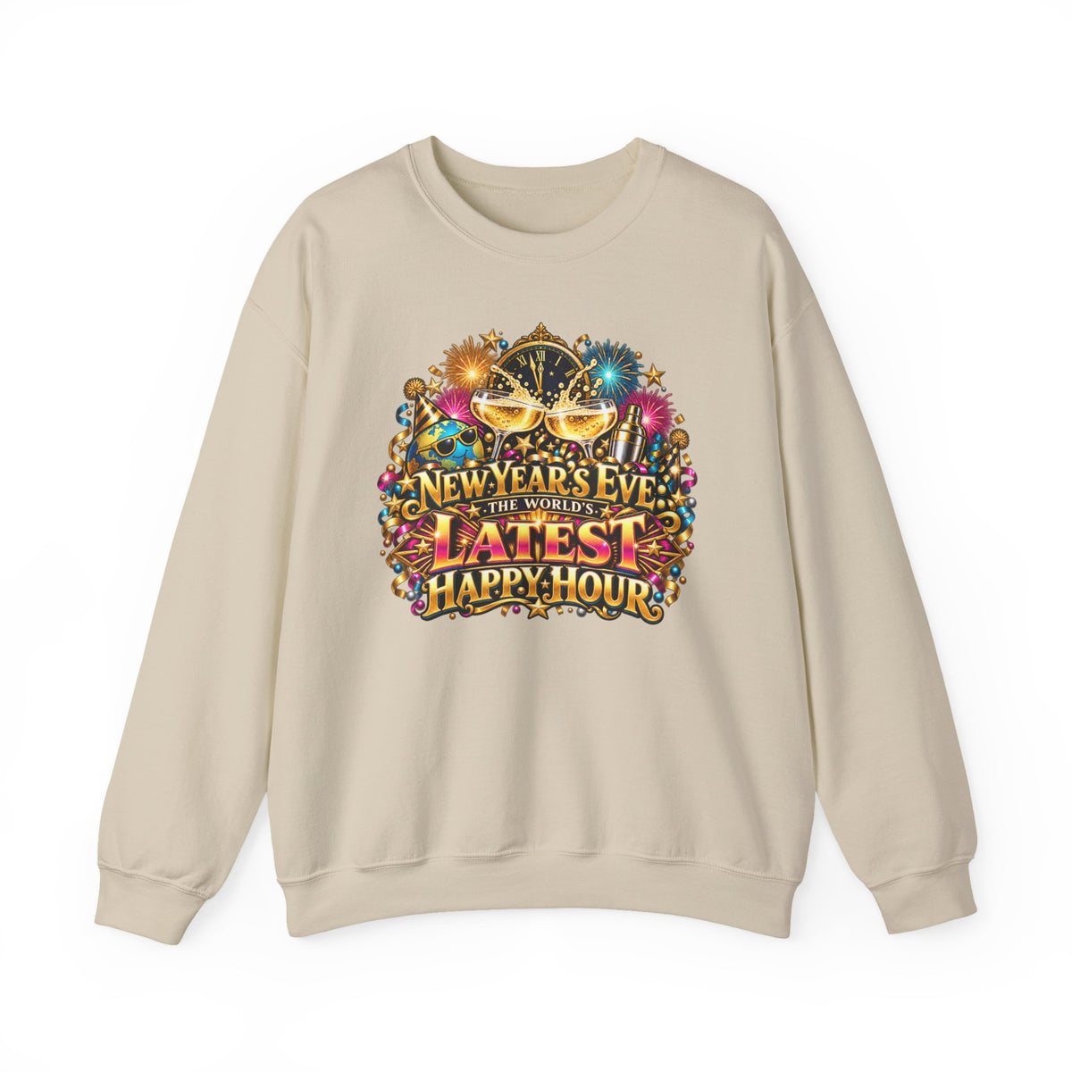 New Year’s Eve "Latest Happy Hour" Crewneck Sweatshirt