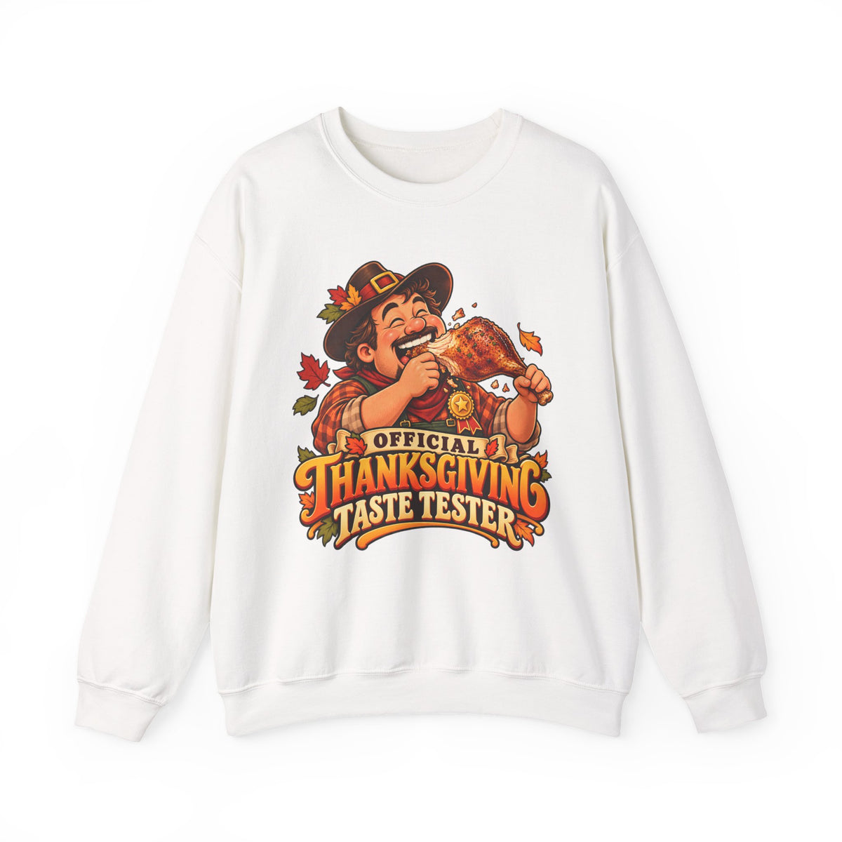 Thanksgiving Sweatshirt — "Official Thanksgiving Taste Tester" Crewneck