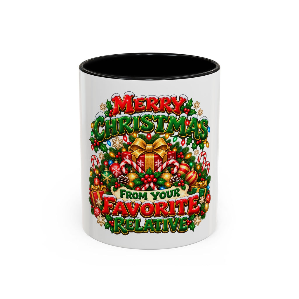 Christmas Coffee Mug — "Merry Christmas from Your Favorite Relative" Holiday Gift