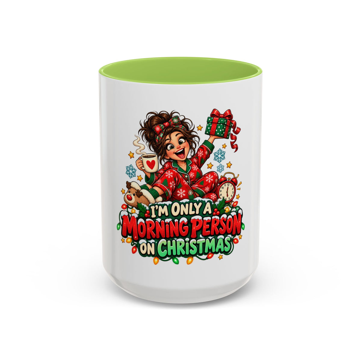 Christmas Coffee Mug - "I'm Only a Morning Person on Christmas" Holiday Gift Mug (11/15oz)