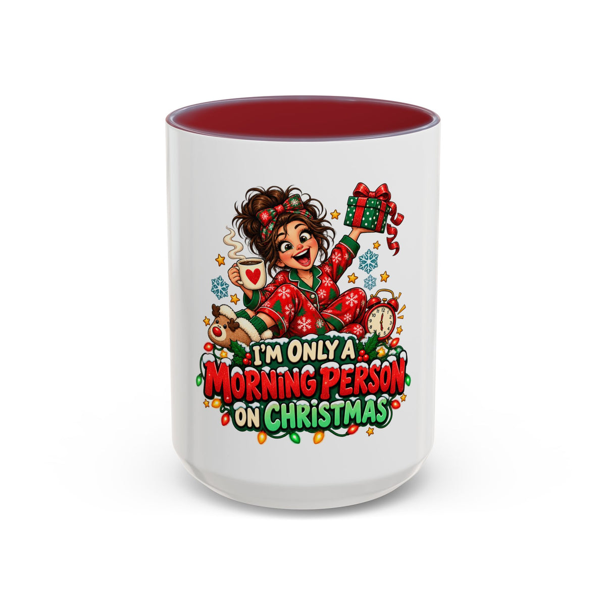Christmas Coffee Mug - "I'm Only a Morning Person on Christmas" Holiday Gift Mug (11/15oz)