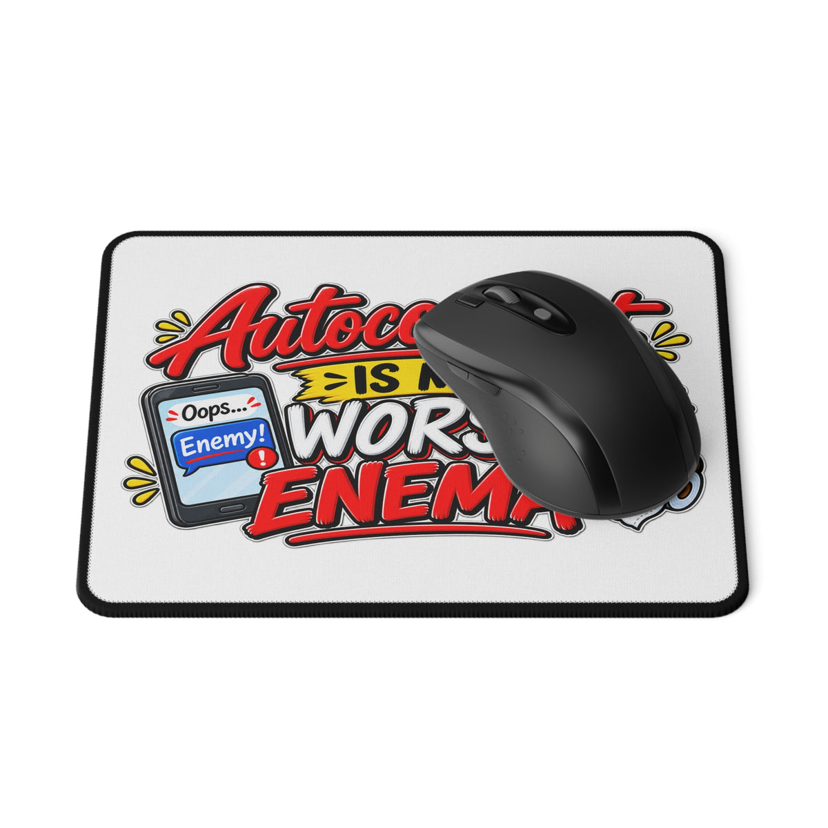 "Autocorrect Is My Worst Enema" Gaming Mouse Pad — product photo 1 | The ClawMark Store