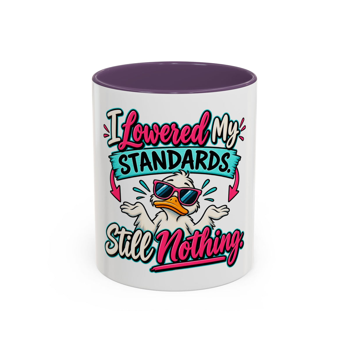 "I Lowered My Standards Still Nothing" Accent Mug (11oz, 15oz) — Purple, 11oz | The ClawMark Store