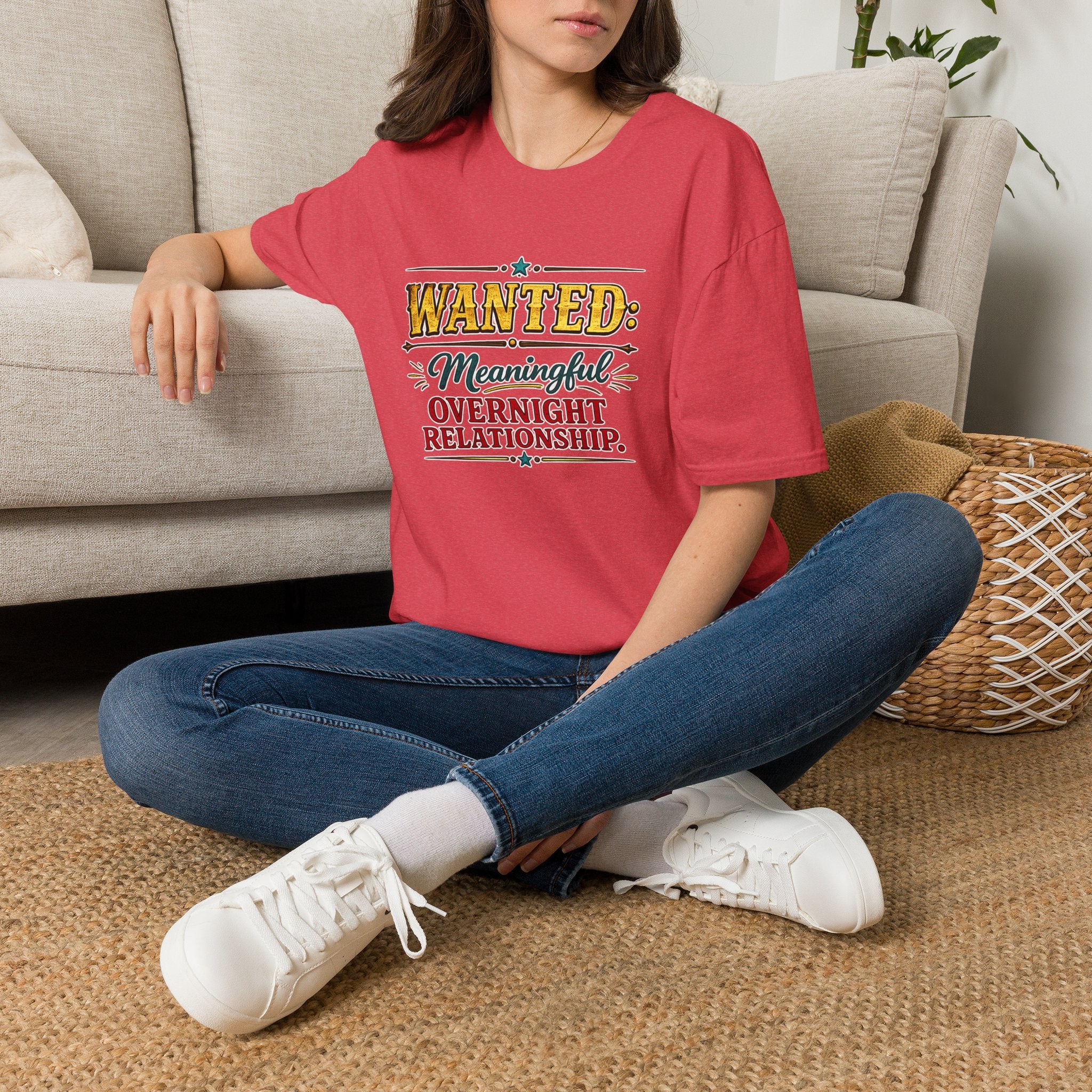 Wanted: Meaningful Overnight Relationship | T-Shirt