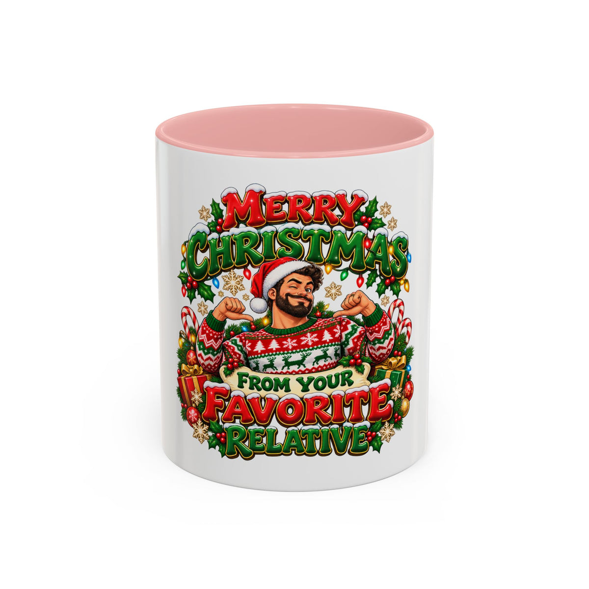 Merry Christmas From Your Favorite Relative Coffee Mug - Man