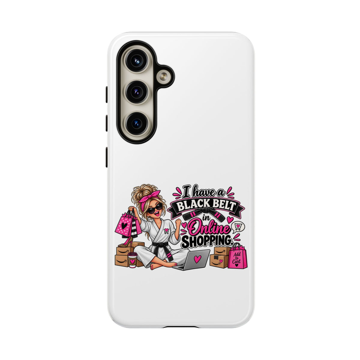 "I Have a Black Belt in Online Shopping" Phone Case — product photo 1 | The ClawMark Store
