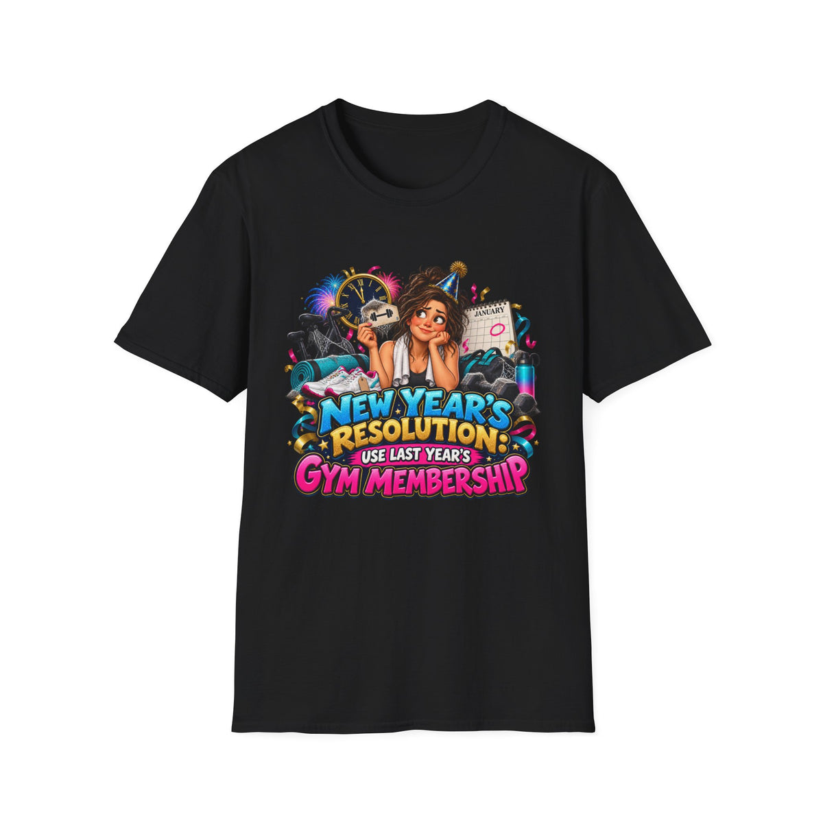 New Year’s Resolution T-Shirt — “Use Last Year’s Gym Membership” Funny Fitness Tee