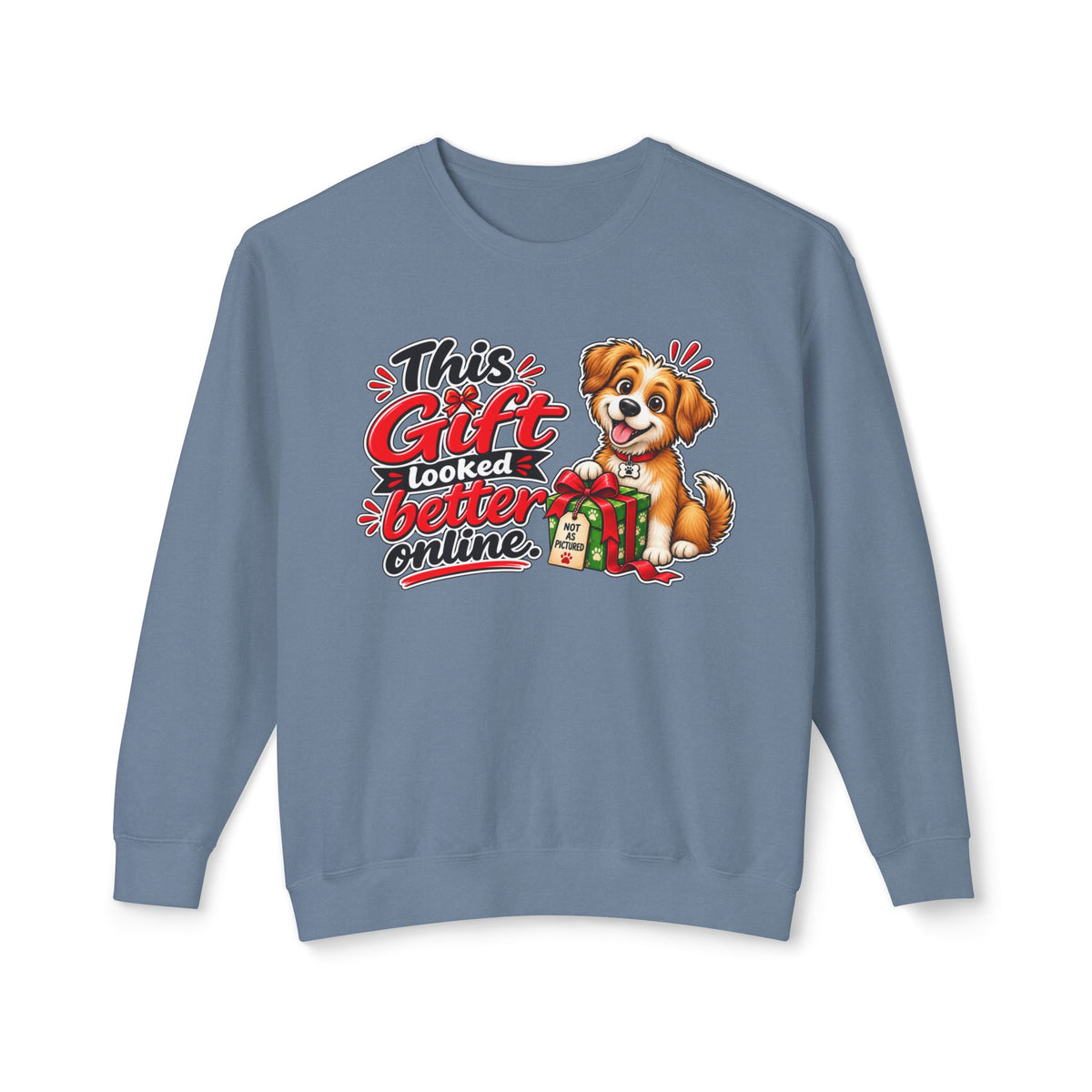 "This Gift Looked Better Online" Christmas Dog Sweatshirt — Blue Jean, S | The ClawMark Store