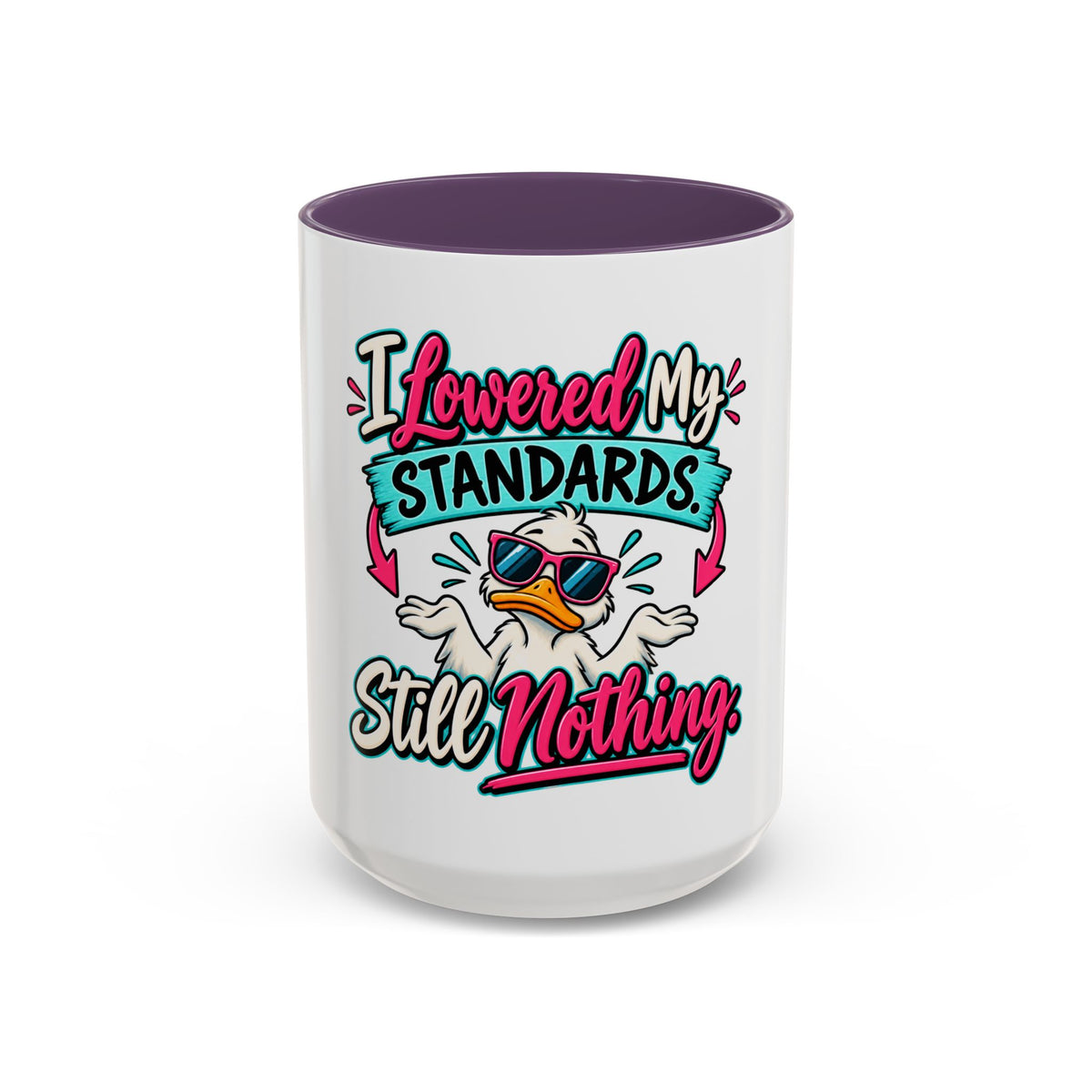 "I Lowered My Standards Still Nothing" Accent Mug (11oz, 15oz) — Purple, 15oz | The ClawMark Store