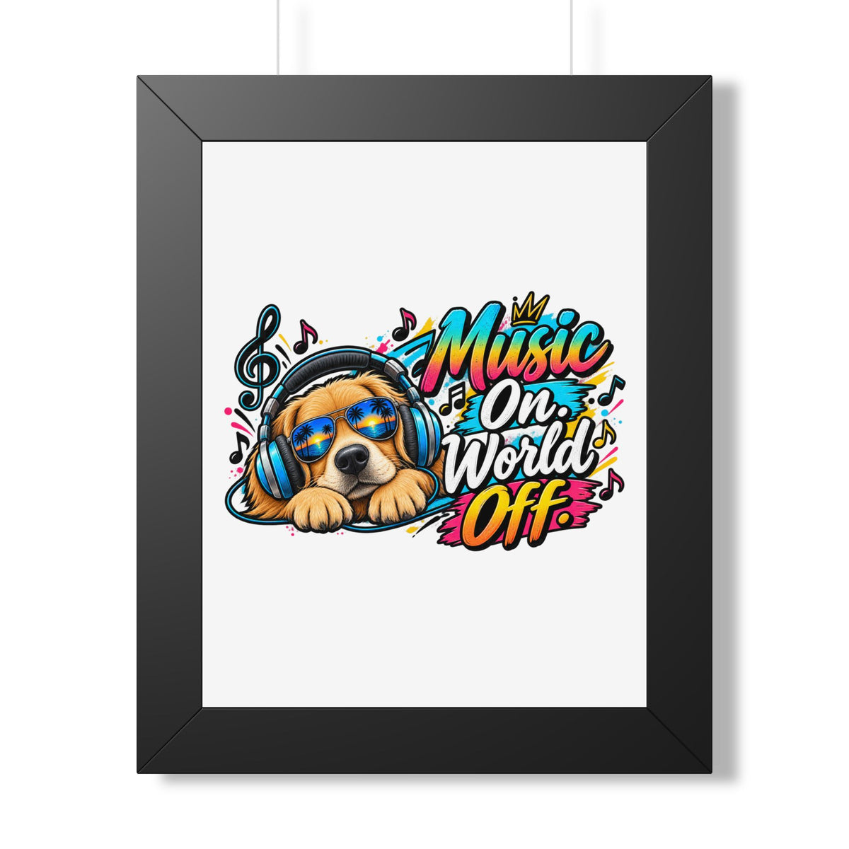Music On, World Off Framed Poster — Dog with Headphones Wall Art — Black, 11" x 14" | The ClawMark Store