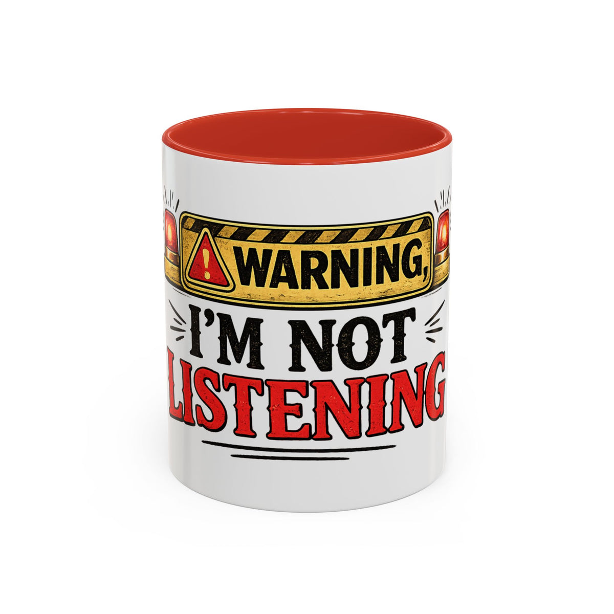 Warning I'm Not Listening — Ceramic Coffee Mug — 11oz, Red | The ClawMark Store
