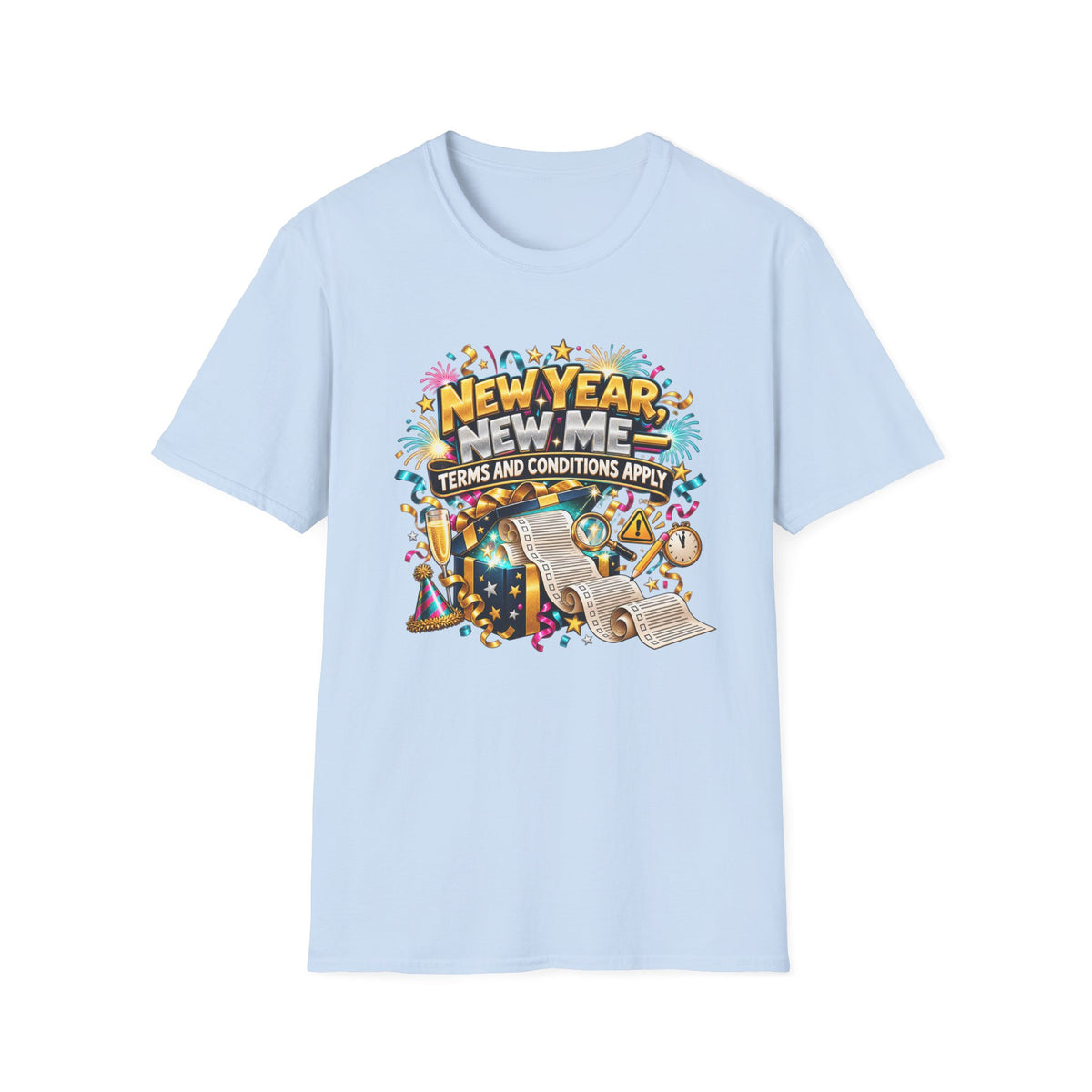 New Year, New Me T-Shirt — "Terms and Conditions Apply" Funny NYE Graphic Tee
