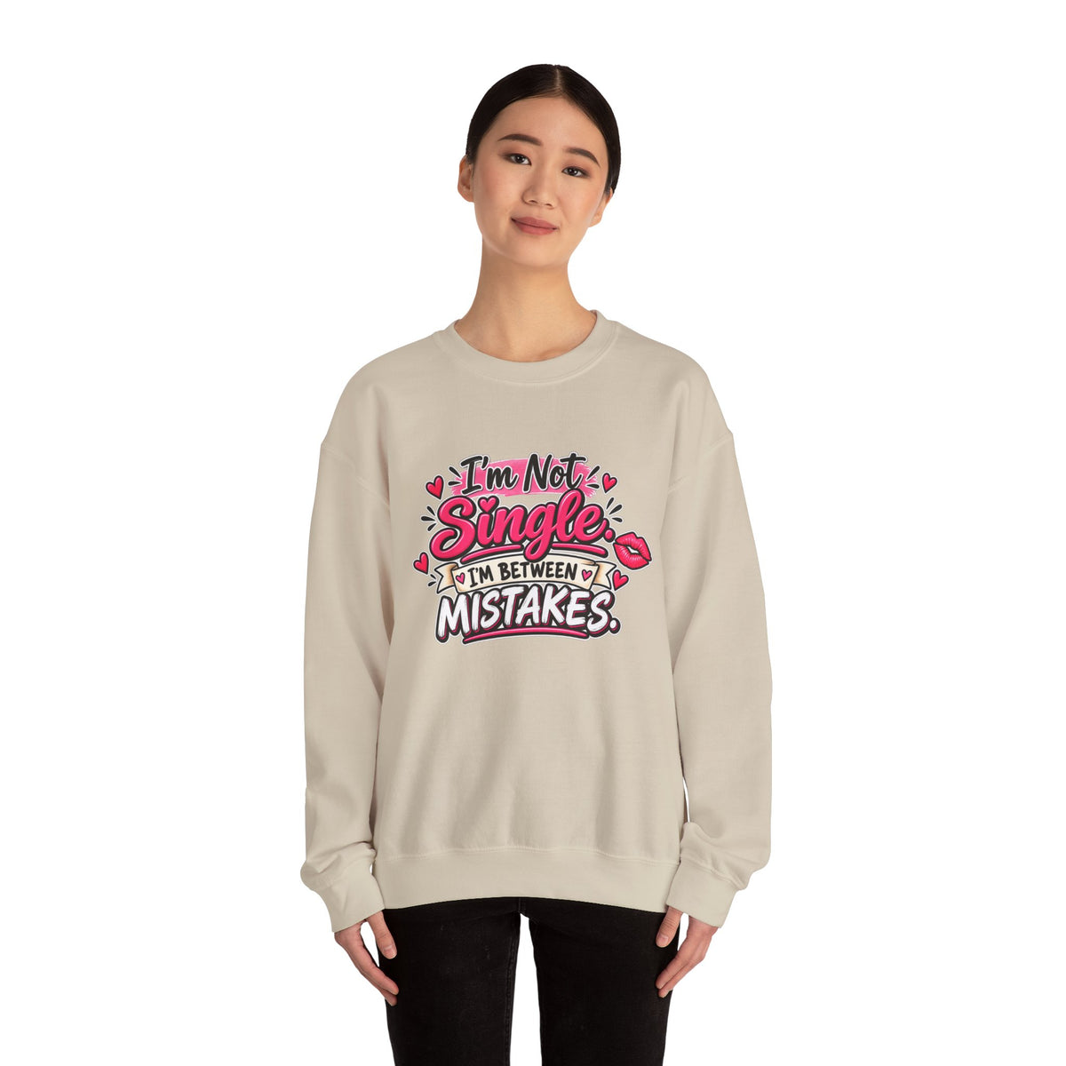 "I'm Not Single, I'm Between Mistakes" Sweatshirt — product photo 3 | The ClawMark Store