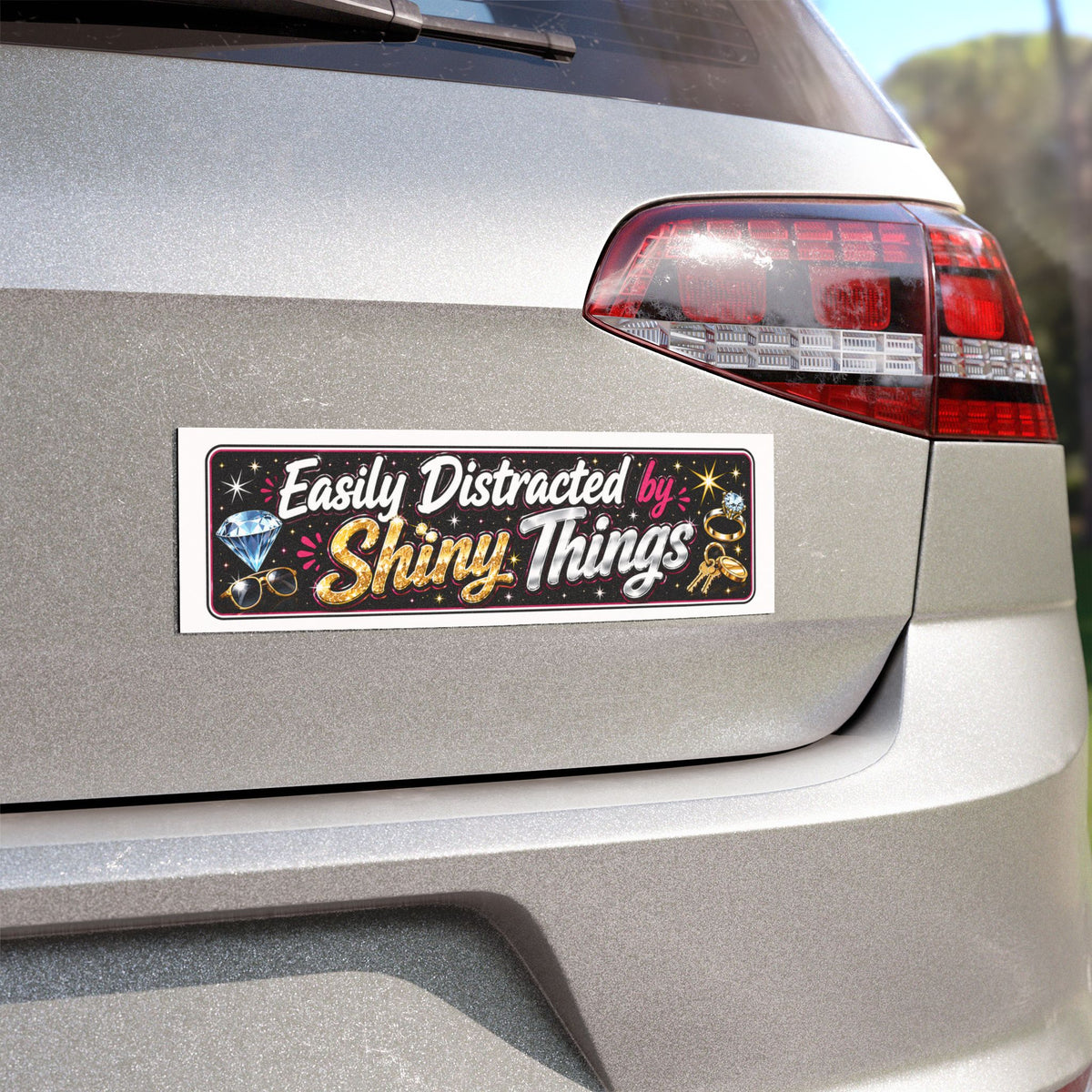 Easily Distracted by Shiny Things — Car Magnet — product photo 3 | The ClawMark Store