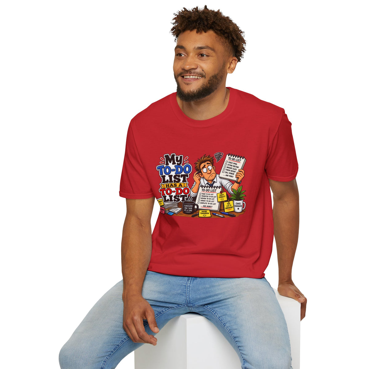 "My To-Do List Has a To-Do List" T-Shirt — product photo 5 | The ClawMark Store