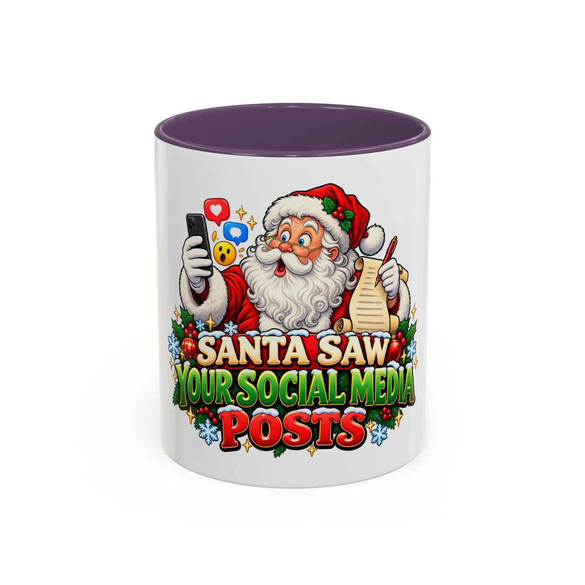 Santa Saw Your Social Media Posts Coffee Mug