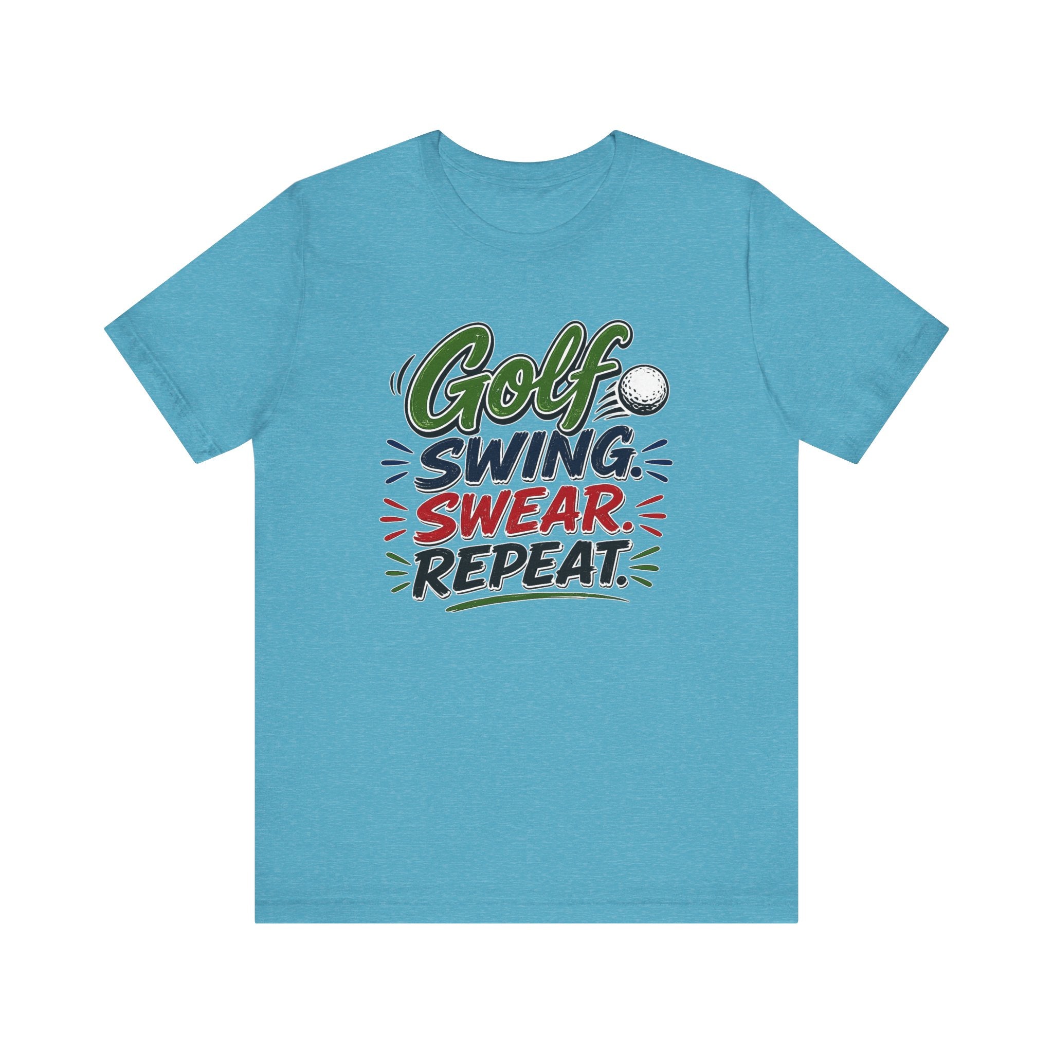 Golf - Swing, Swear, Repeat | T-Shirt | Golf Graphic Tee