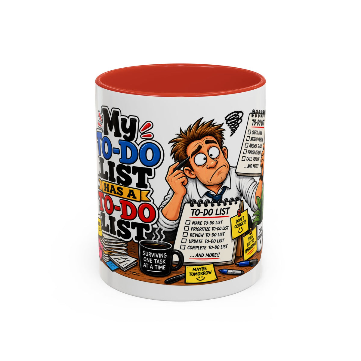 "My To-Do List Has a To-Do List" — Coffee Mug (11oz, 15oz) — 11oz, Red | The ClawMark Store