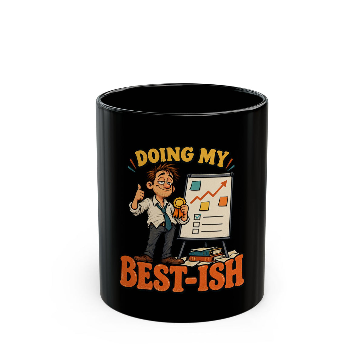 Doing My Best-ish Black Coffee Mug — Funny Motivational Office Gift