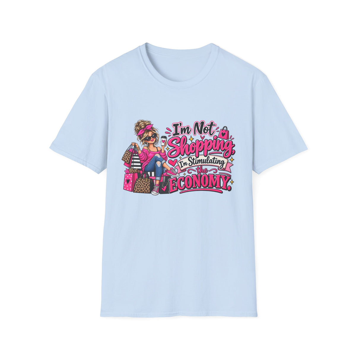 I'm Not Shopping, I'm Stimulating the Economy — T-Shirt — S, Light Blue | The ClawMark Store