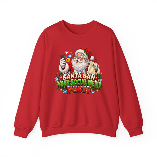 Santa Saw Your Social Media Posts Crewneck Sweatshirt