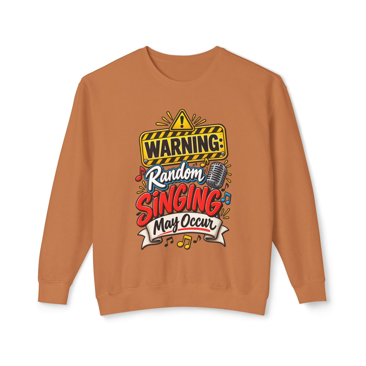 Warning: Random Singing May Occur Crewneck Sweatshirt — Yam, S | The ClawMark Store