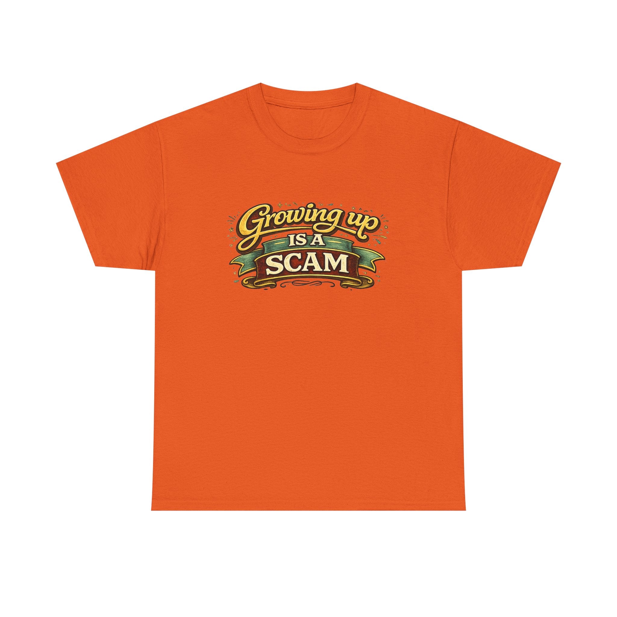 Growing Up Is a Scam | T-Shirt