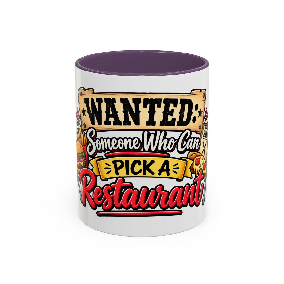 "Wanted: Someone Who Can Pick a Restaurant" Coffee Mug — Purple, 11oz | The ClawMark Store