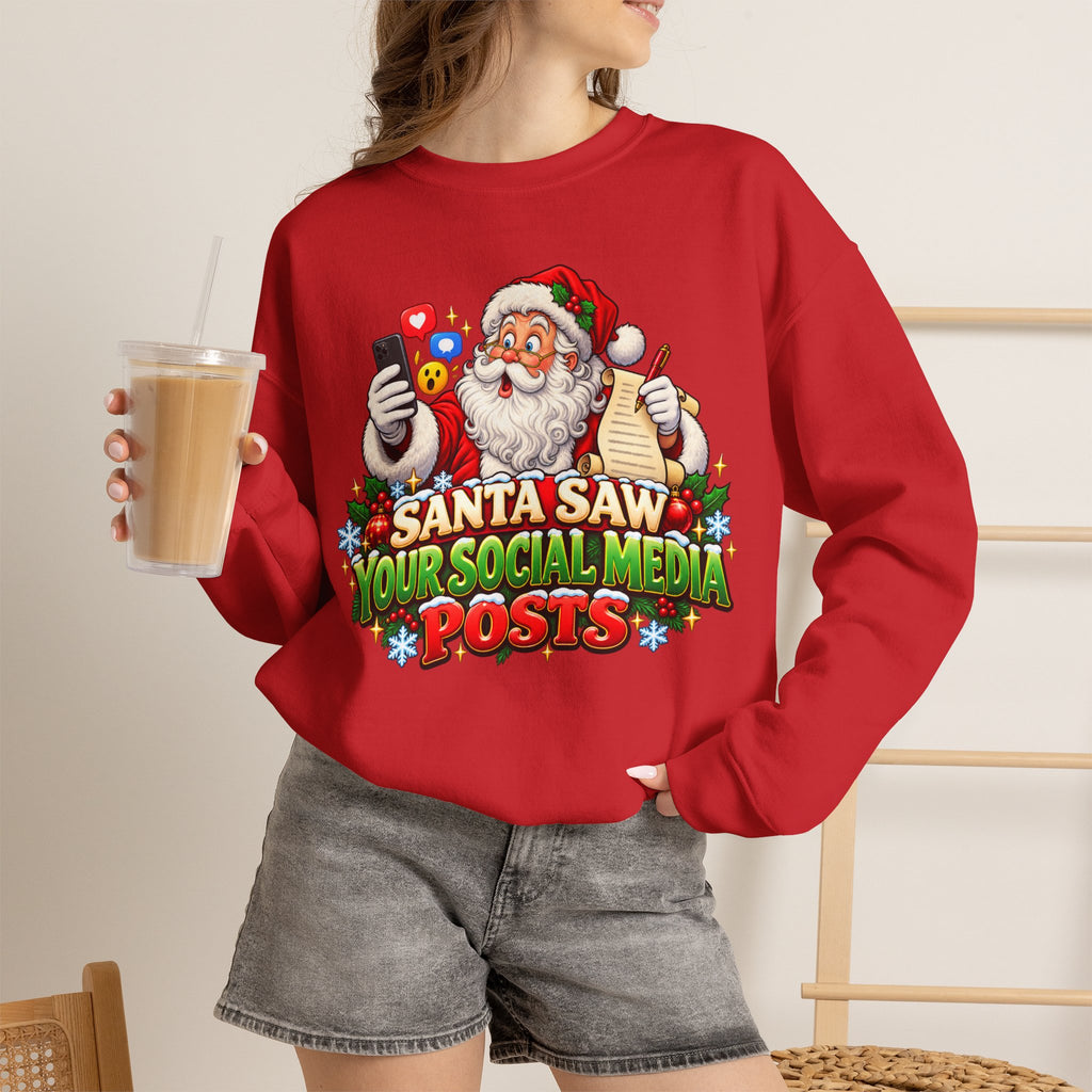 Santa Saw Your Social Media Posts Crewneck Sweatshirt
