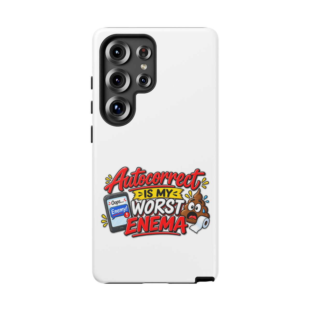 "Autocorrect Is My Worst Enema" Phone Case — product photo 8 | The ClawMark Store