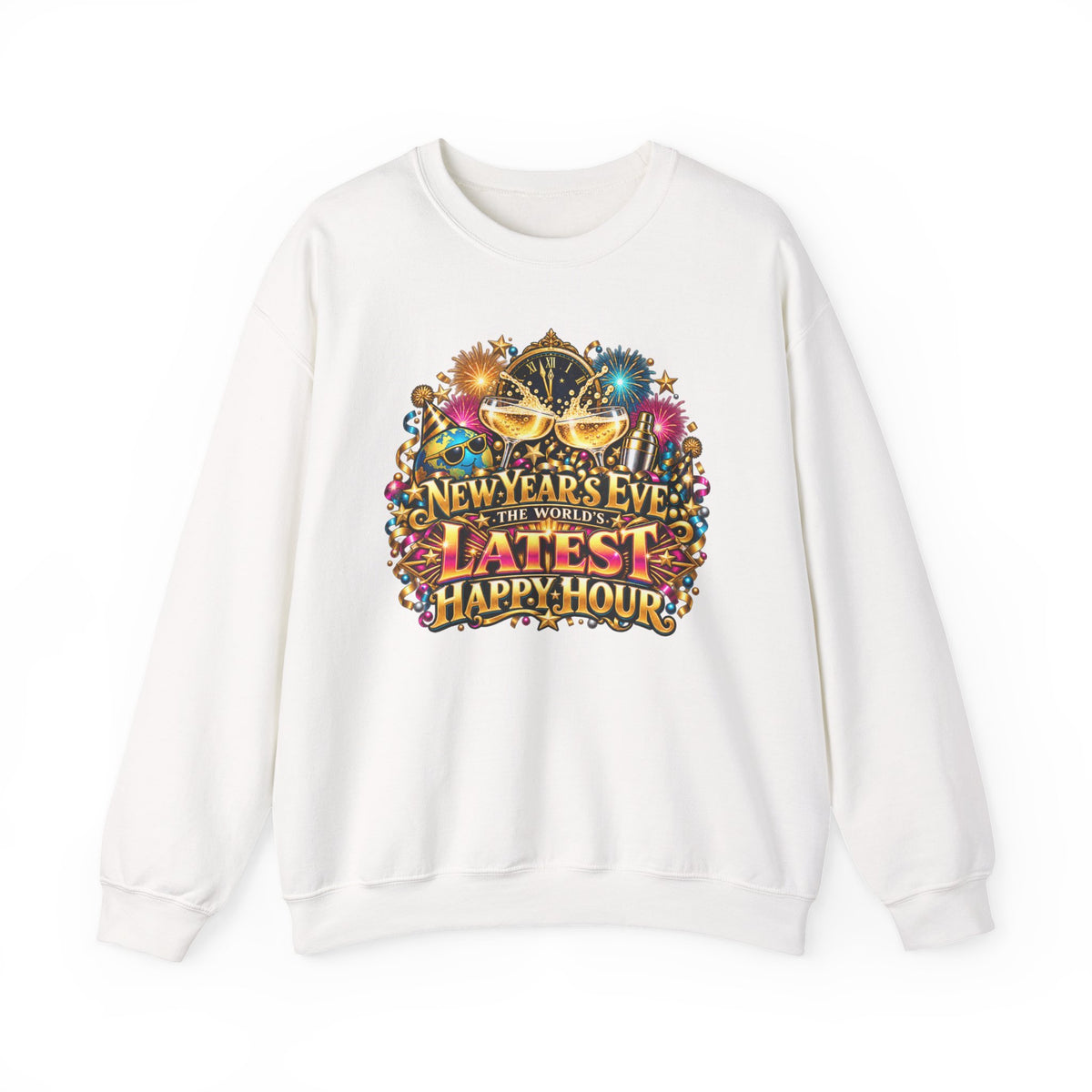 New Year’s Eve "Latest Happy Hour" Crewneck Sweatshirt
