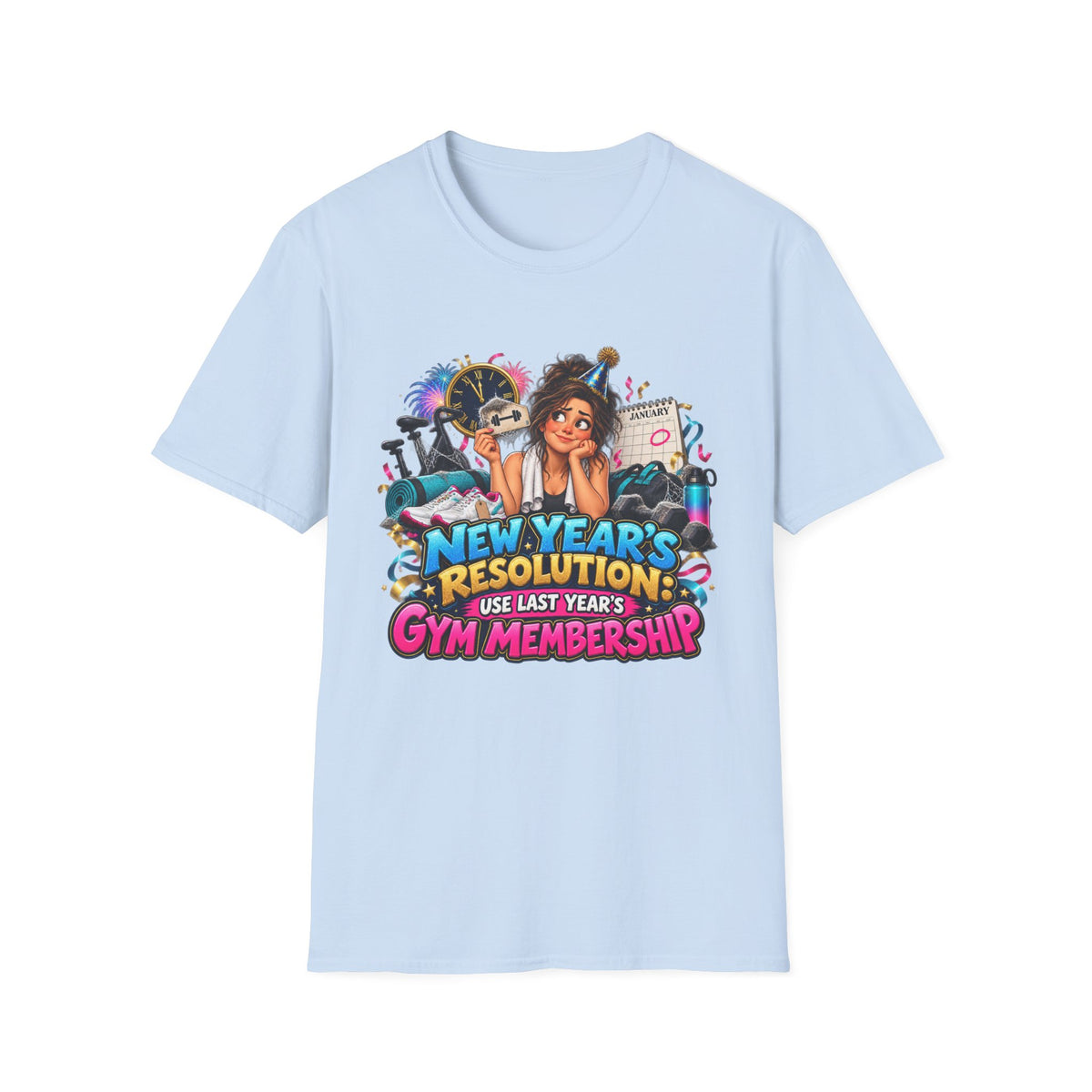 New Year’s Resolution T-Shirt — “Use Last Year’s Gym Membership” Funny Fitness Tee